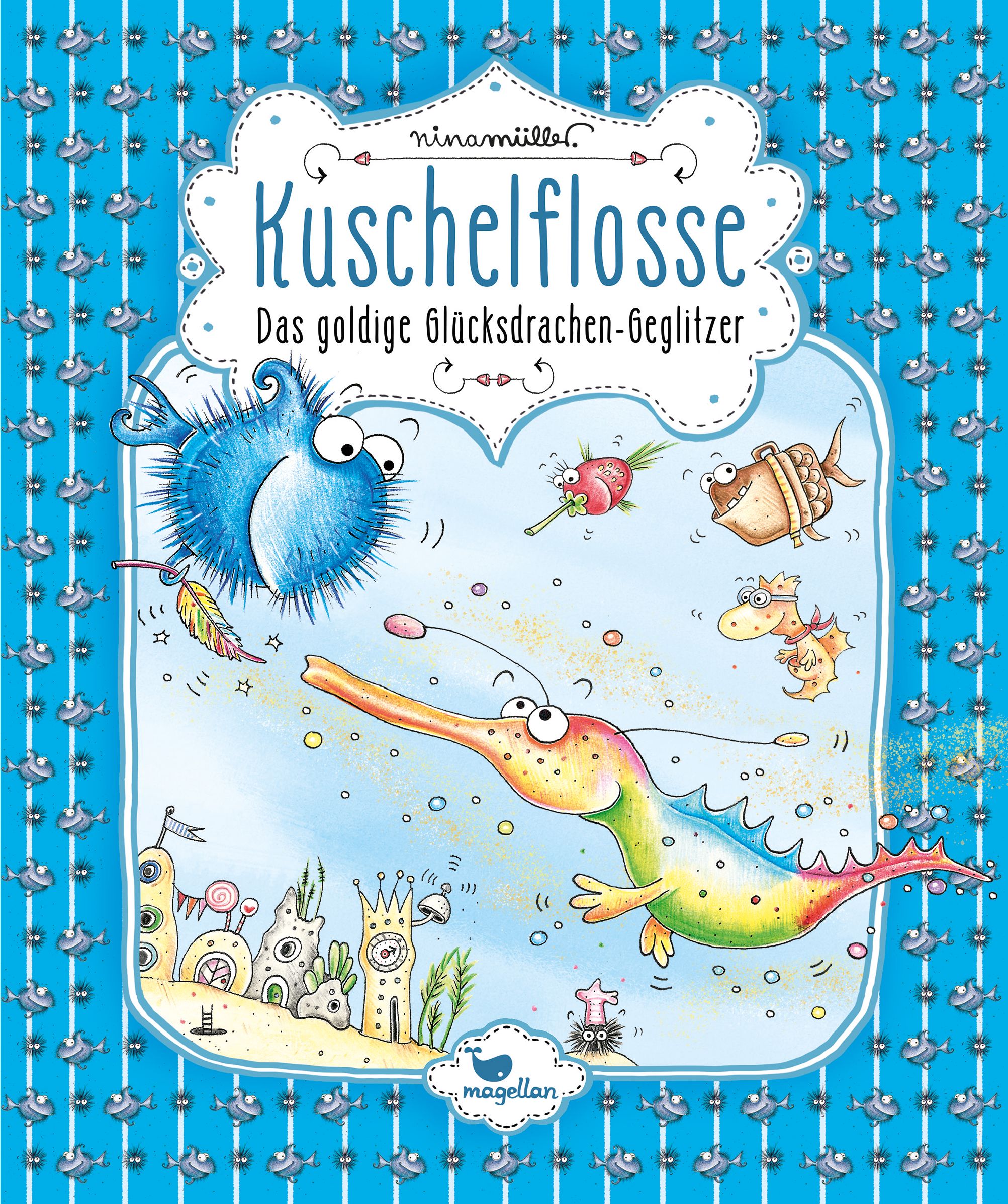 Kuschelflosse - Das goldige Glücksdrachen-Geglitzer