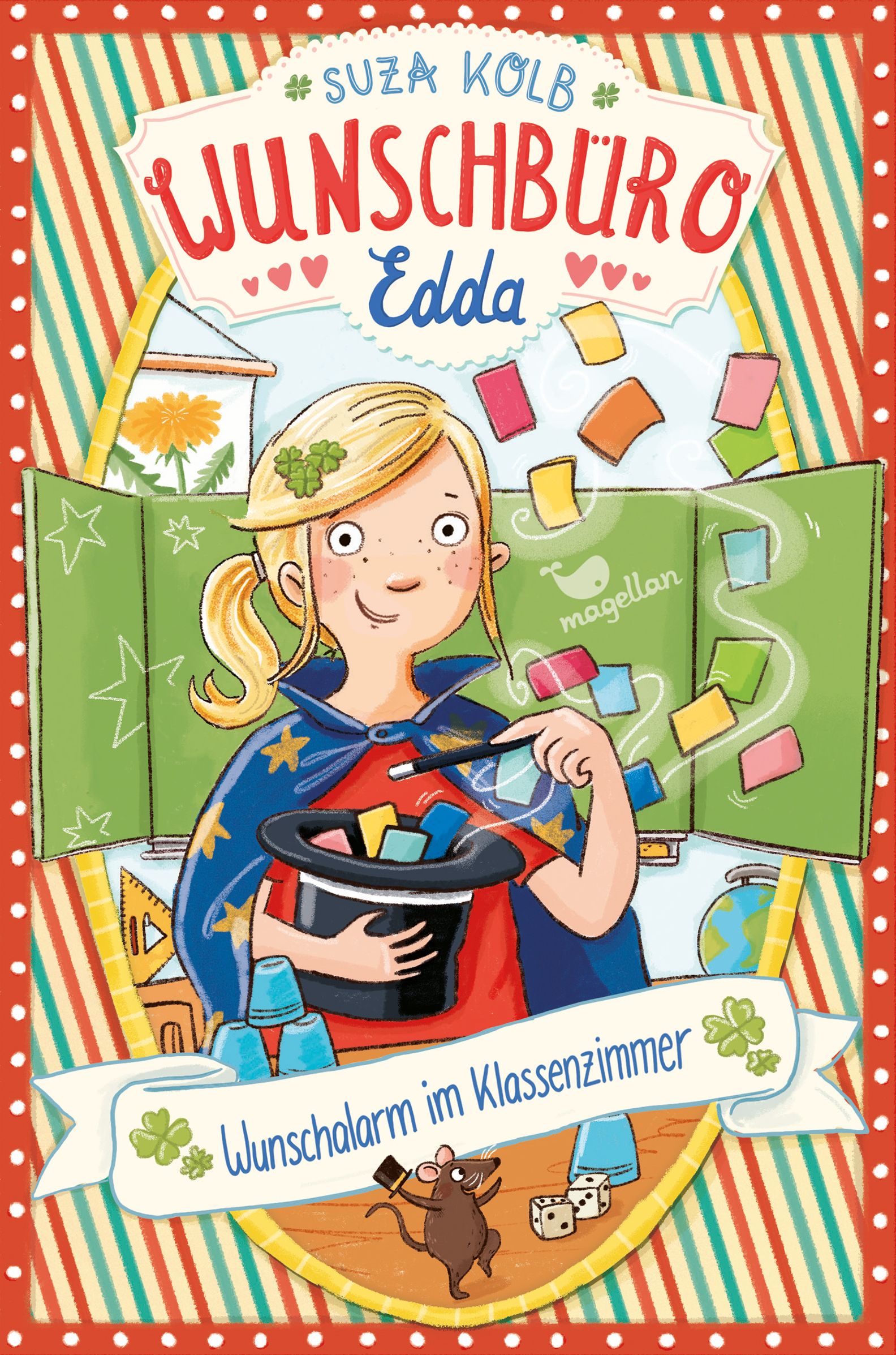 Wunschbüro Edda - Wunschalarm im Klassenzimmer