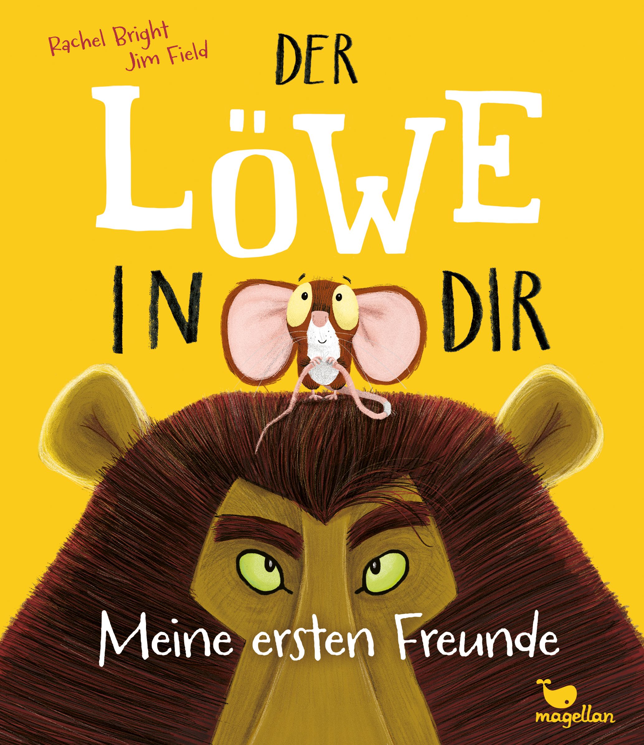 Der Löwe in dir - Meine ersten Freunde