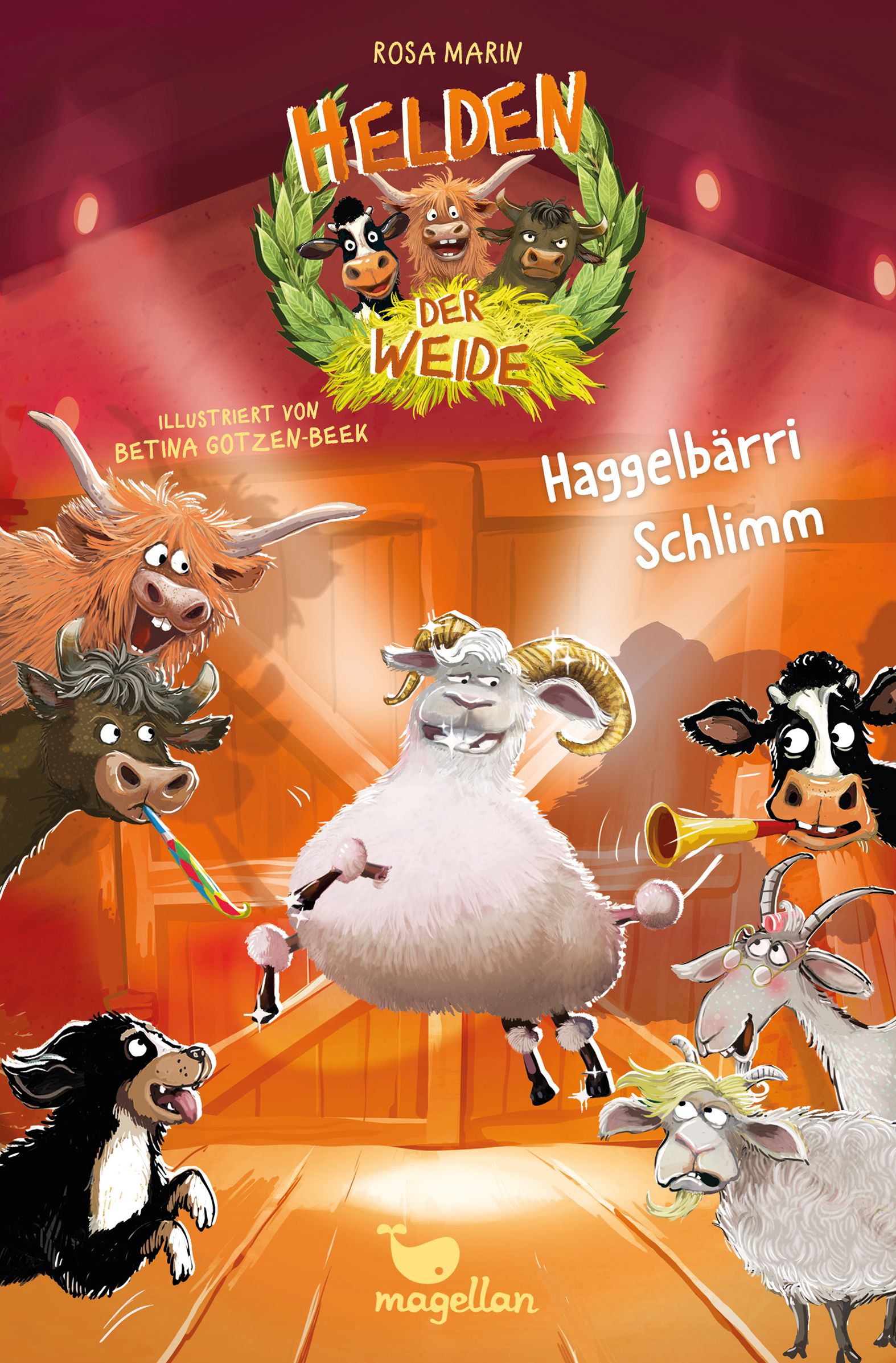 Helden der Weide - Haggelbärri Schlimm