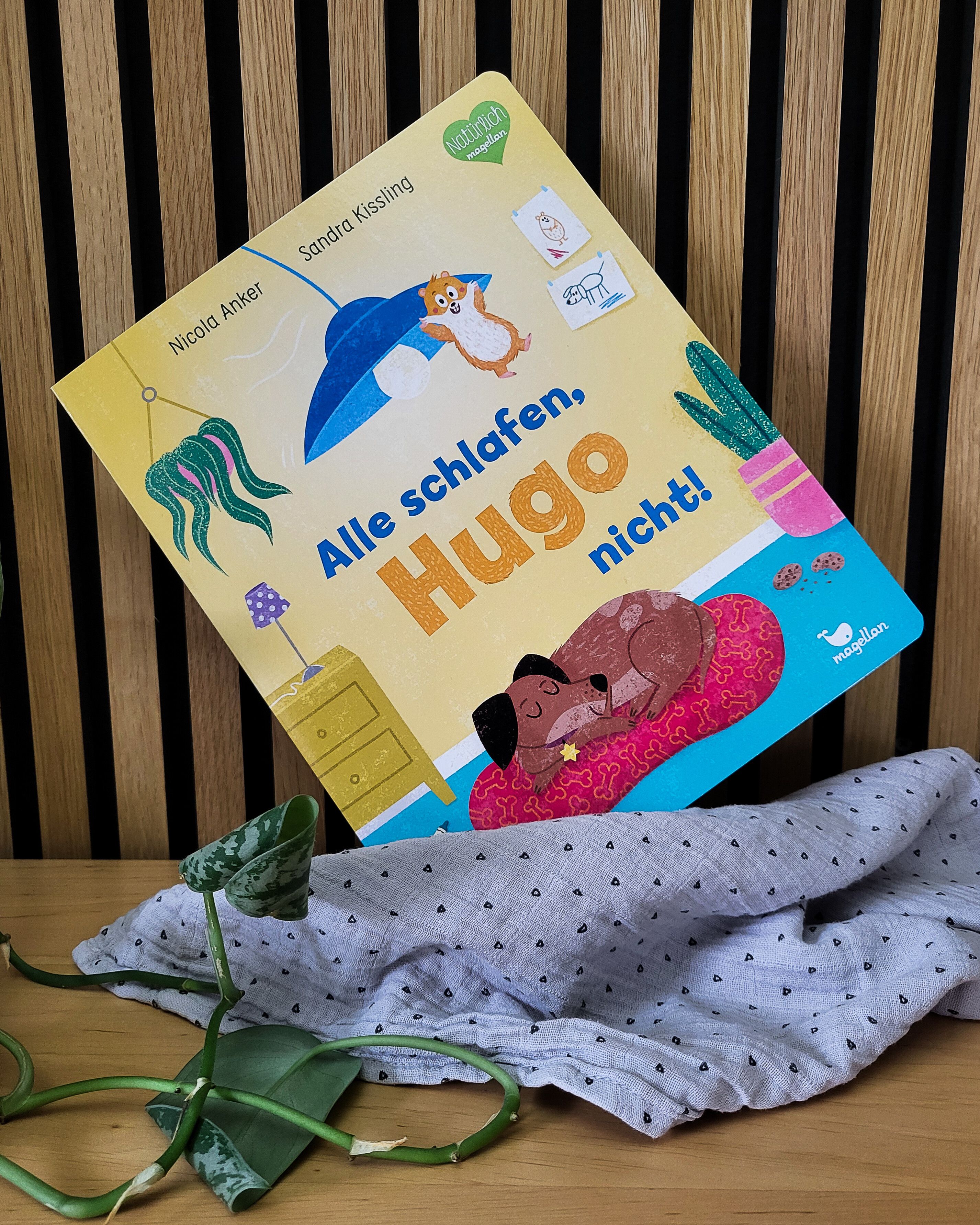 Alle schlafen, Hugo nicht!