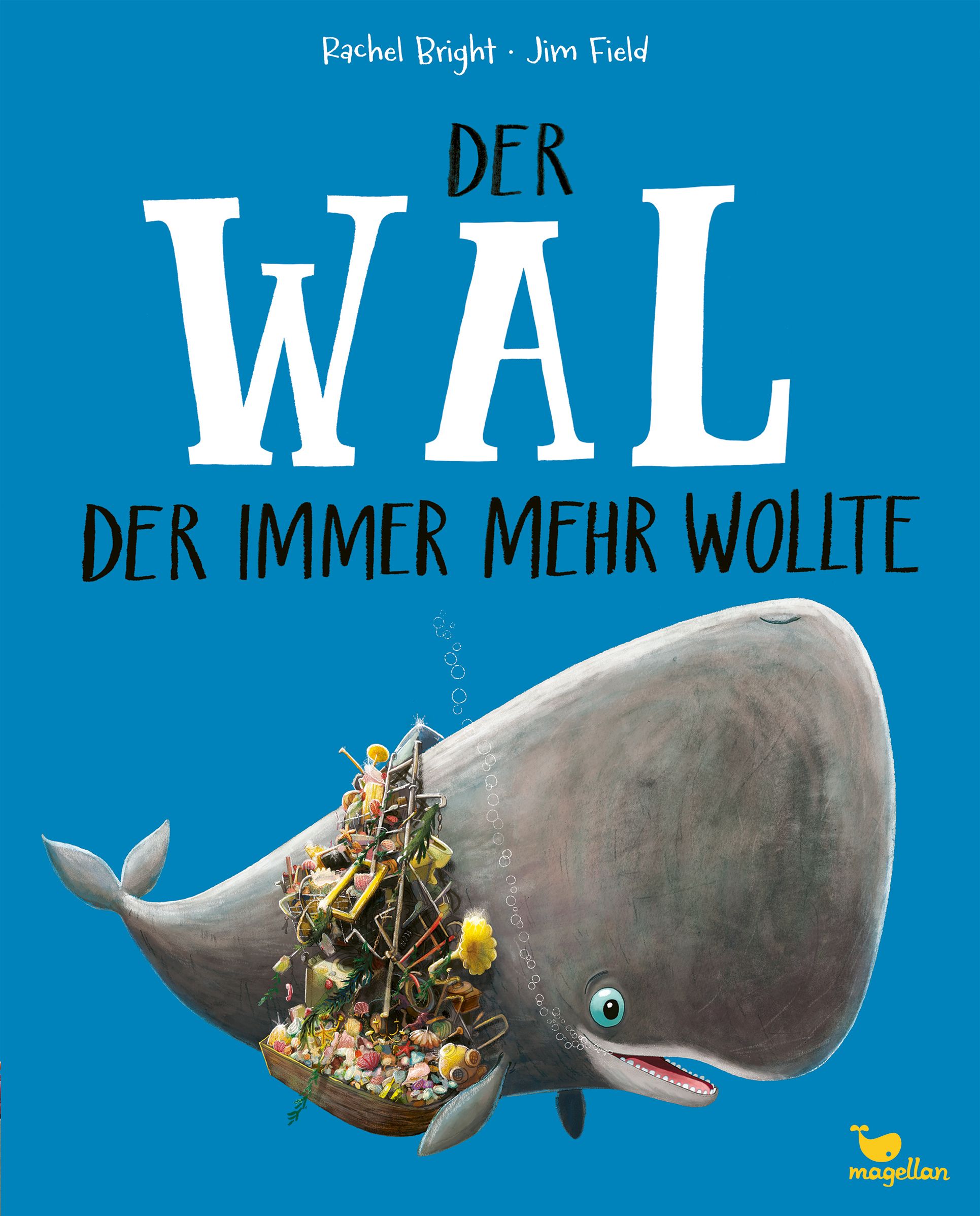 Der Wal, der immer mehr wollte